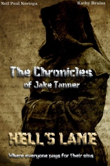 Hell's Lane:The Chronicles of Jake Tanner